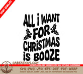 Retro Christmas Booze SVG - All I Want For Christmas Is Booze SVG